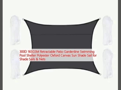 300D 165GSM Retractable Patio Gardenline Swimming Pool Shelter Polyester Oxford Canvas Sun Shade Sail for Shade Sails & Nets